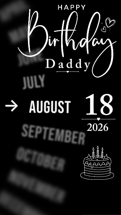 B'DAY DADDY 18 AUGUS