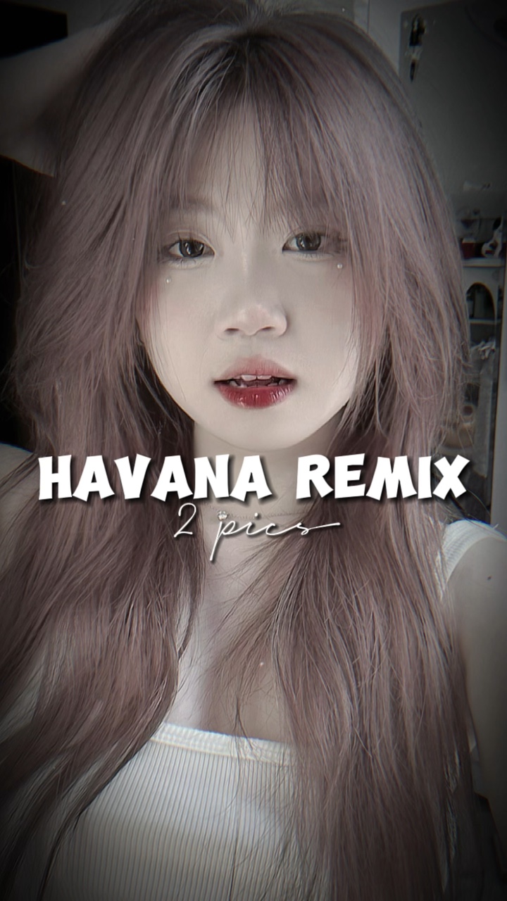 HAVANA REMIX