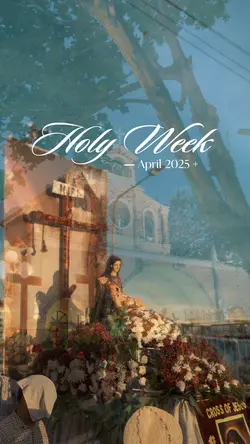 Holy Week Recap ✝️