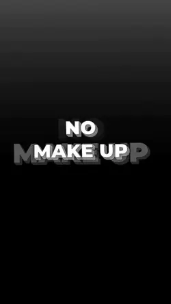 No make up
