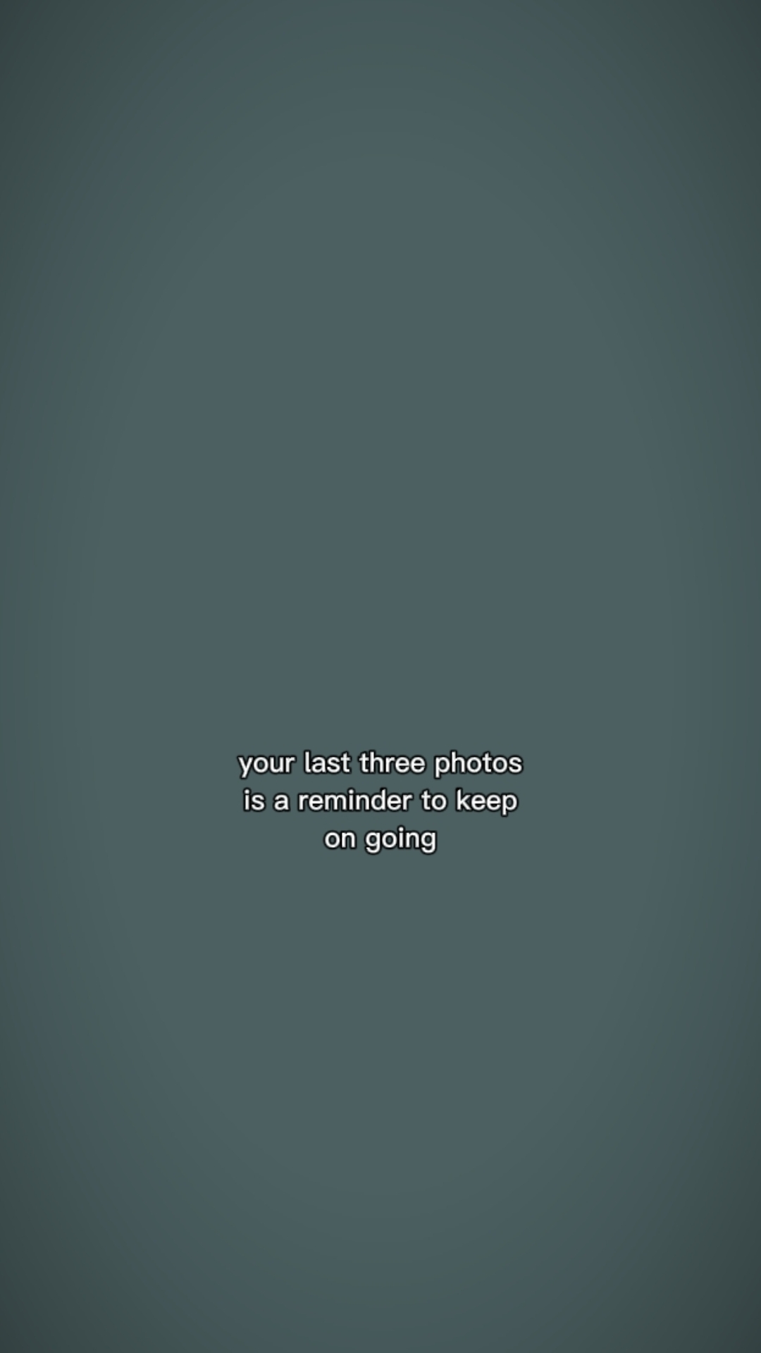 last three photos