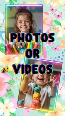 Photos or Videos