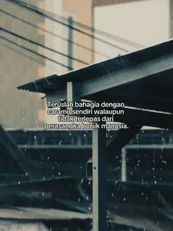 Teruslah bahagia den