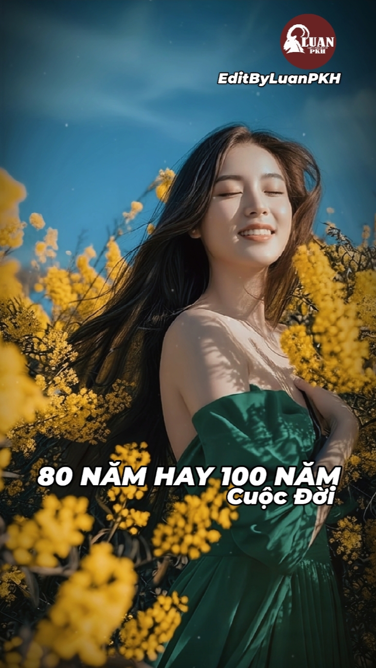 80 Năm Hay 100 Năm