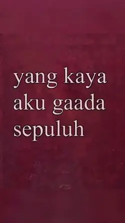 Yang kaya aku gaada