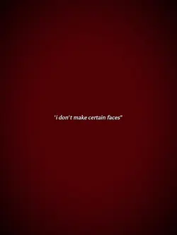 certain faces