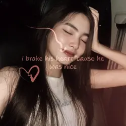 i broke his heart