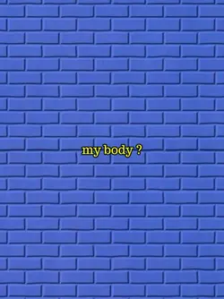 my body