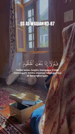 QS AL WAQIAH:83-87
