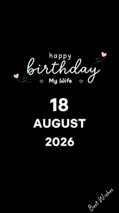 HBD WIFE 18 AUGUST 