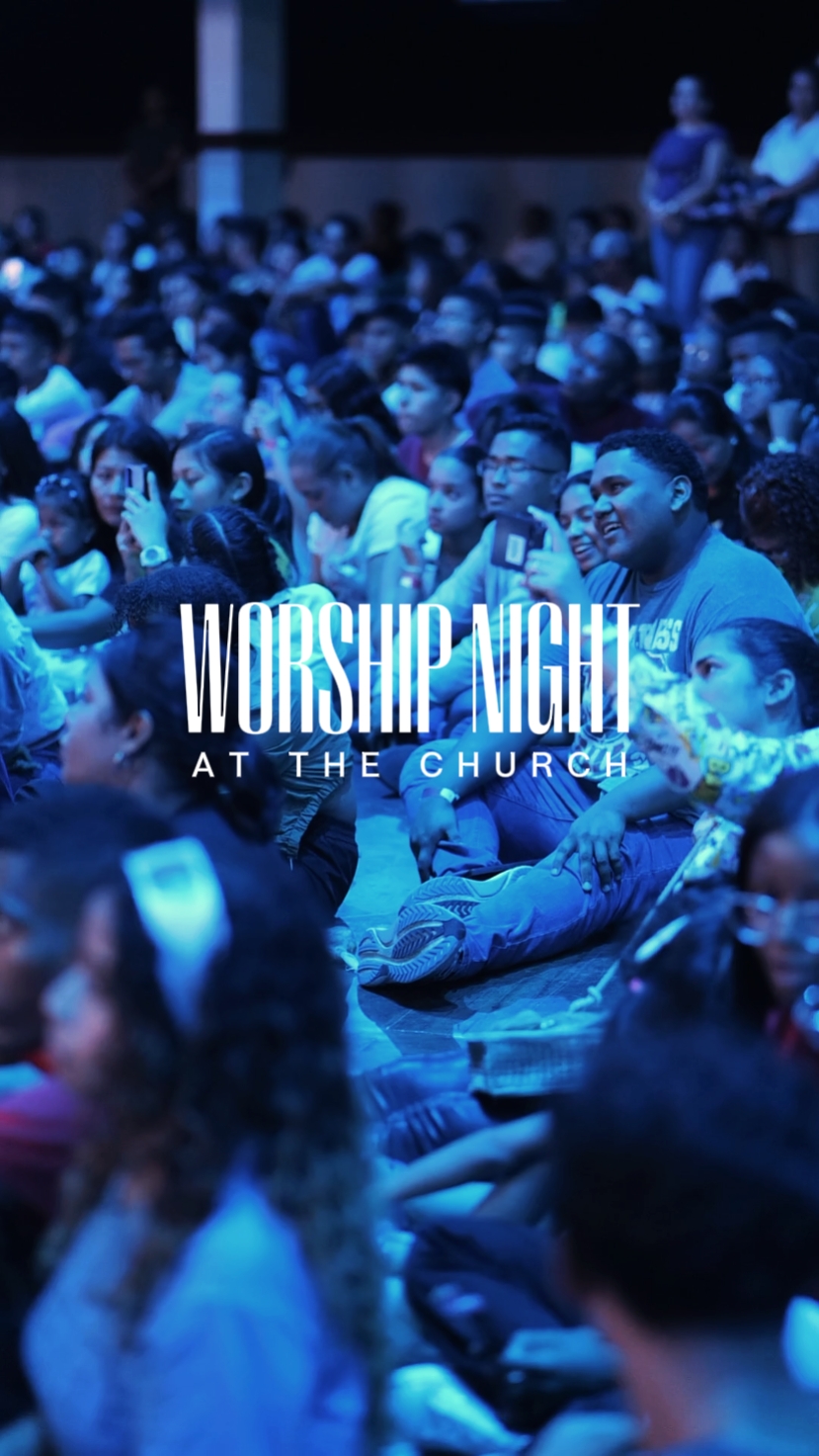 WORSHIP NIGHT| CHURH