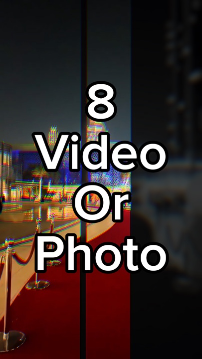 8 vidéo ou photo