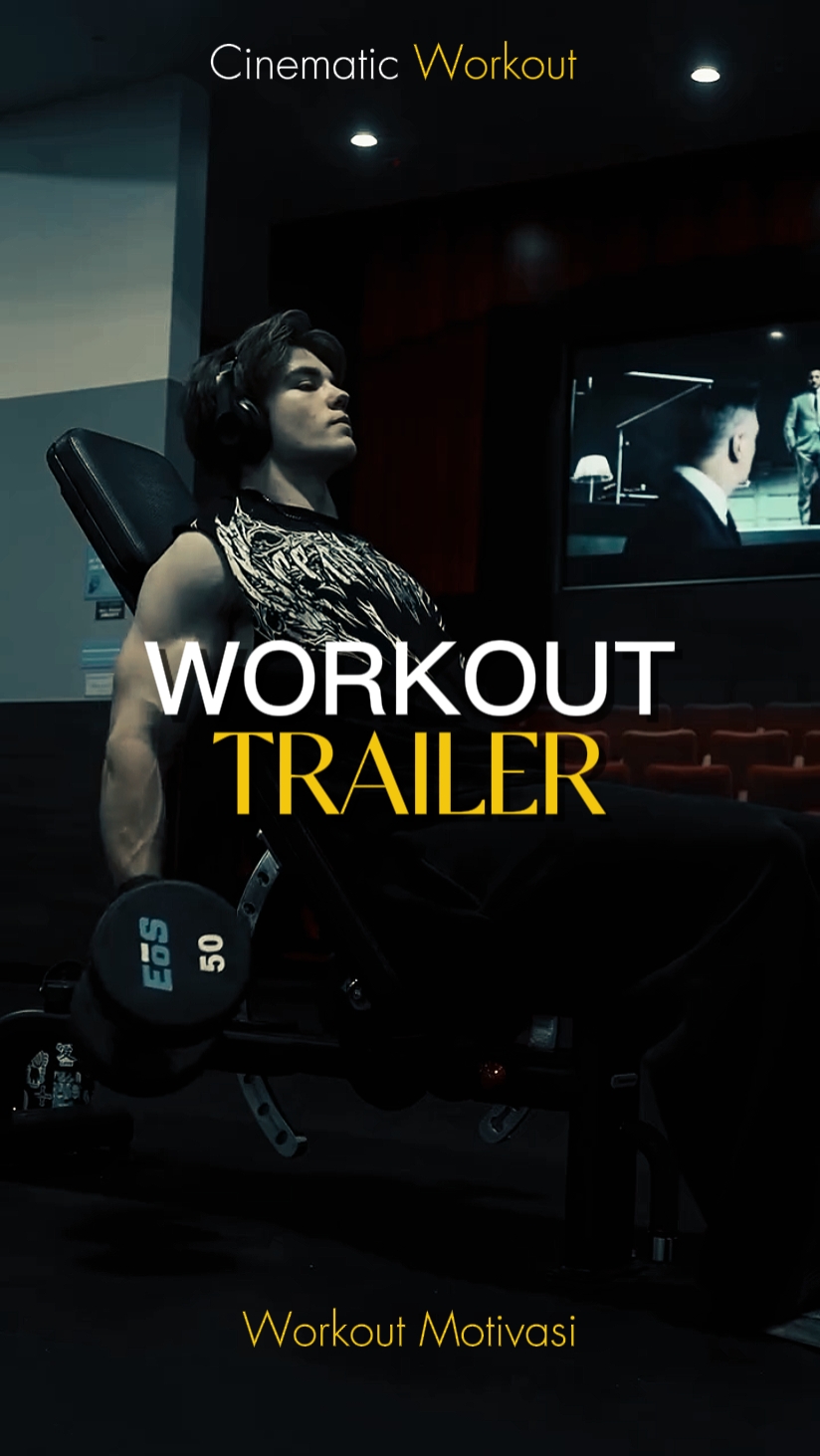 WORKOUT TRAILER