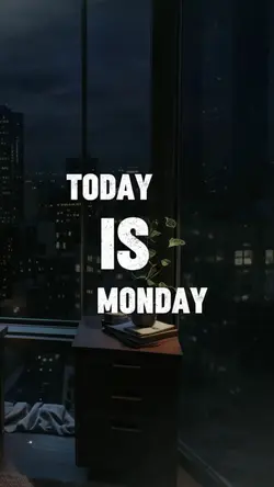 God today is Monday