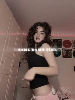 SAME DAMN TIME