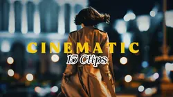 cinematic 15 Clips