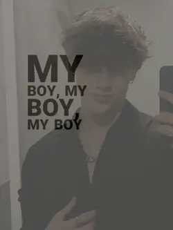 you will be my boy