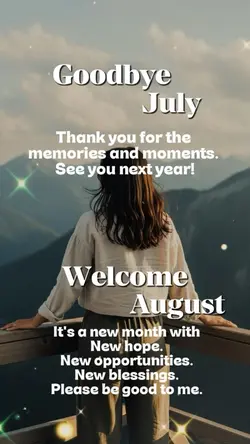 Goodbye July
