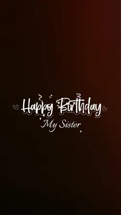 Birthday My Sister