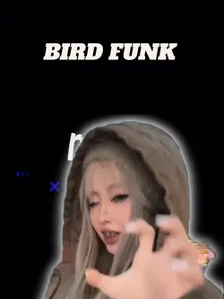 BIRD FUNK