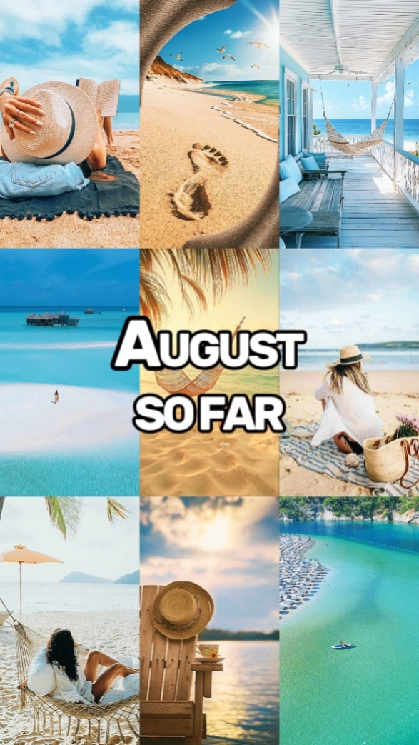 August So Far