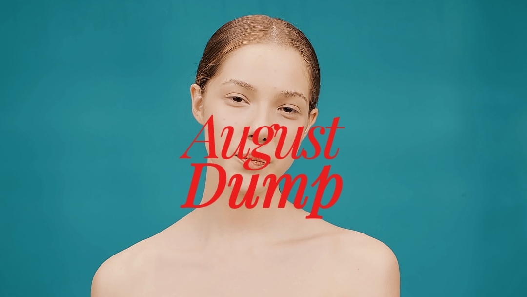 August Dump