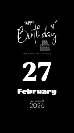 FEBRUARY 27 BIRTHDAY