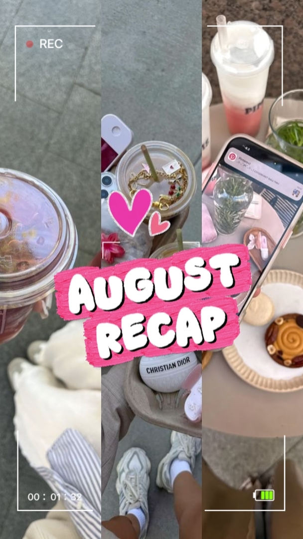 August Recap
