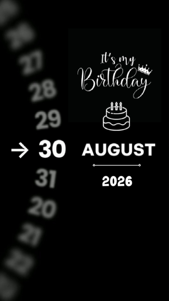 HBD TO ME 30 AUGUST