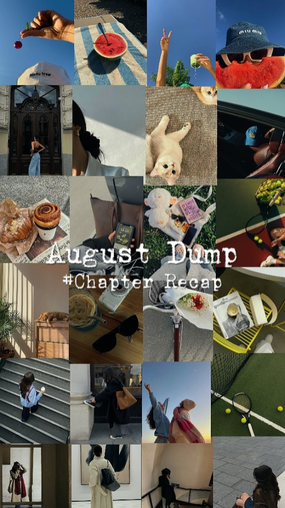 August Photo Dump