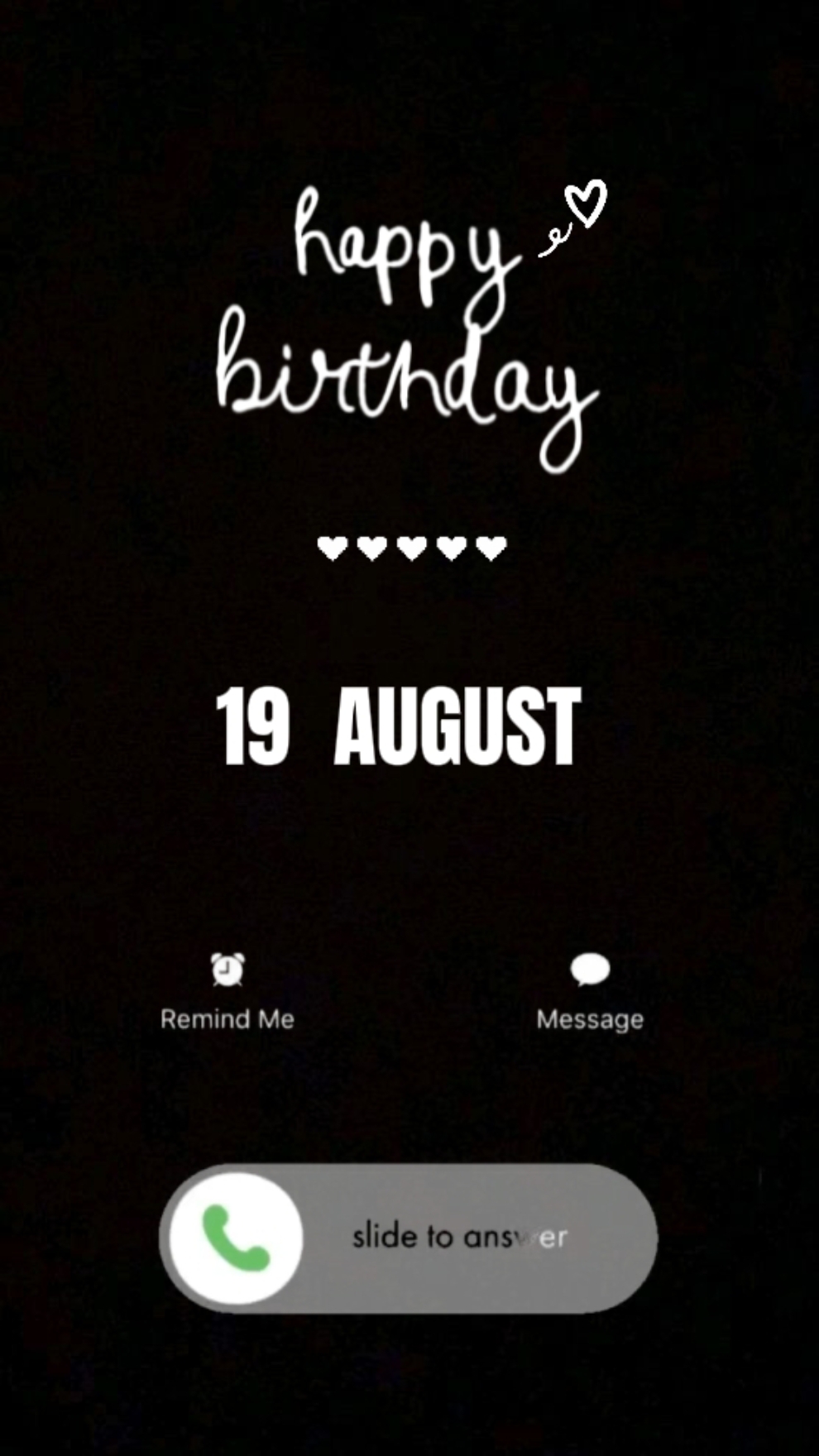 BDAY CALL 19 AUGUST 