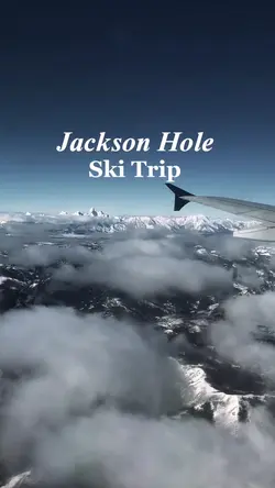 Jackson Hole Ski Trip