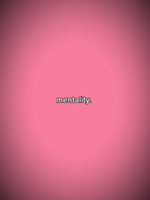 mentality