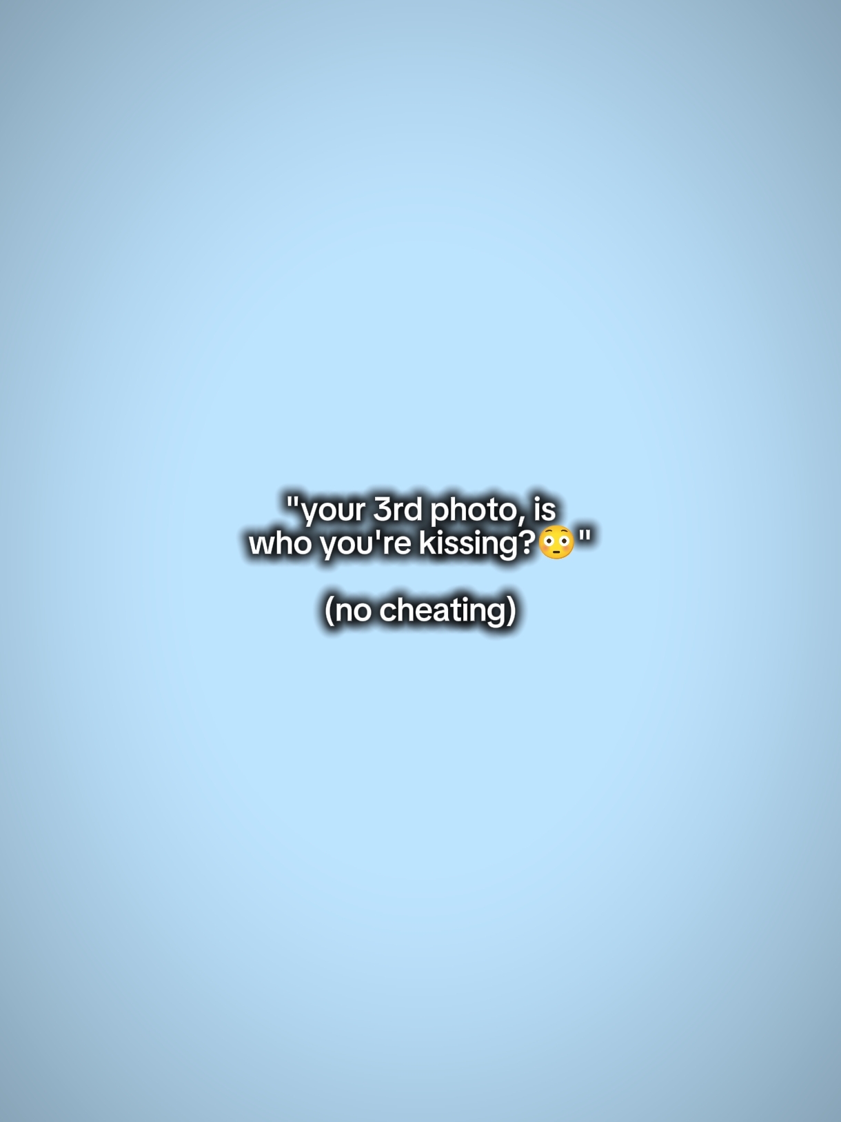 is who youre kissing
