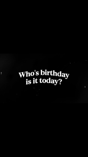 Dont l'anniversaire aujourd'hui