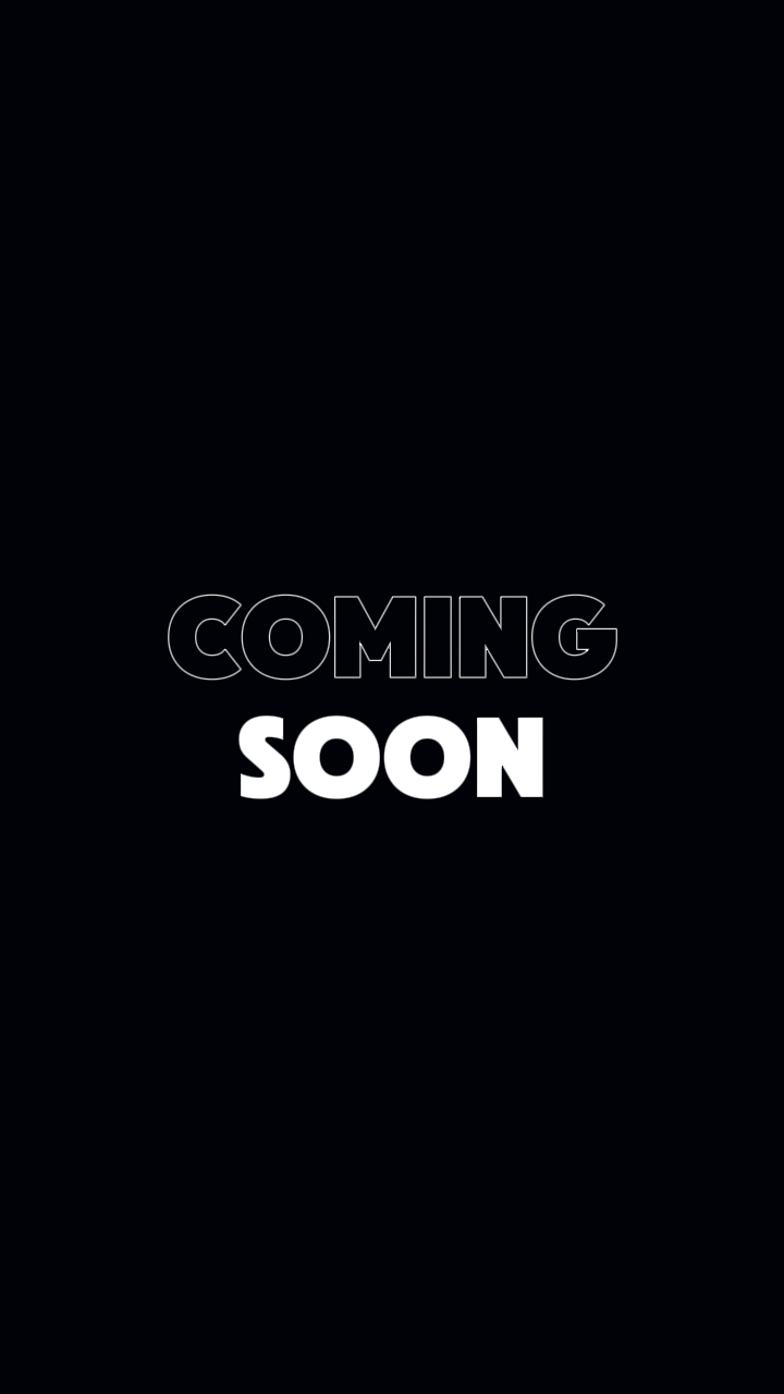 coming soon opening