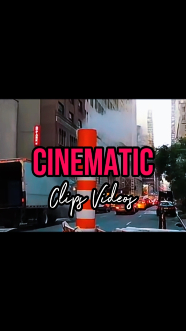 6 CLIPES CINEMÁTICOS