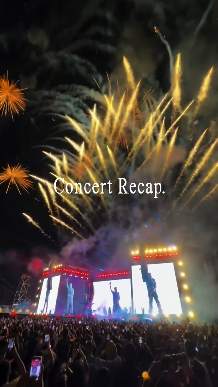 Concert Recap