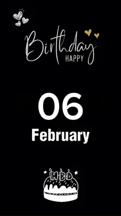 BIrthday 6 Feb