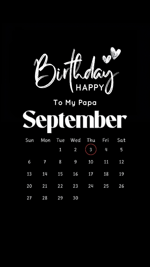 HBD PAPA 03 SEPTEMBE