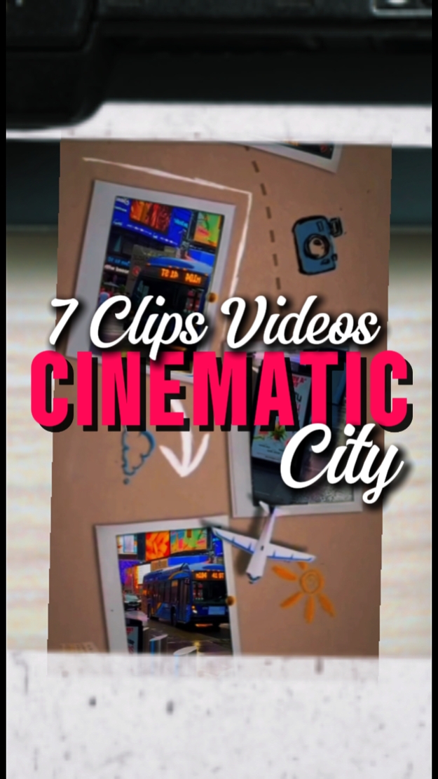 7 CLIPS CINEMATIC