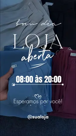 BOM DIA LOJA ABERTA