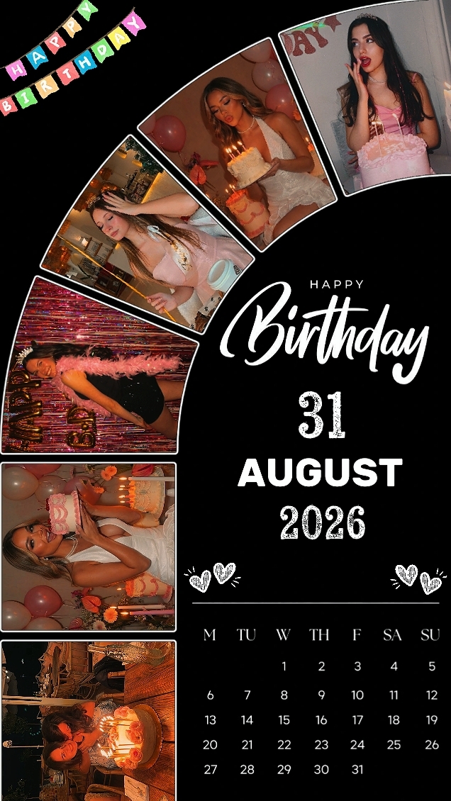 BIRTHDAY 31 AUGUST 