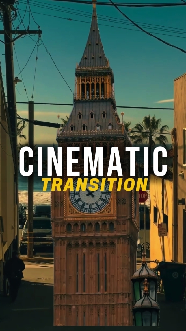 Cinematic Transition