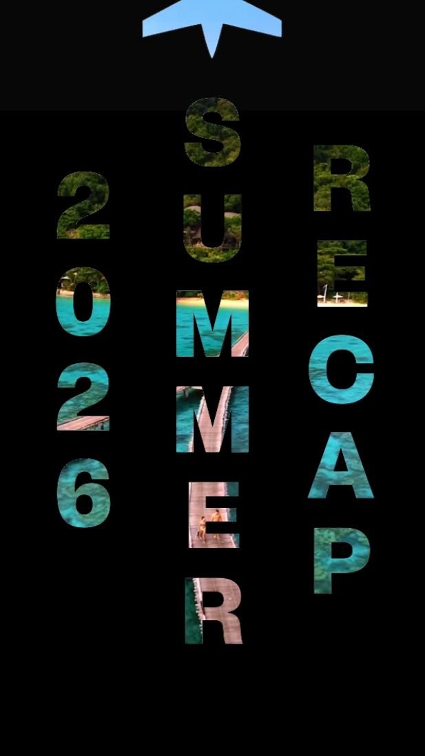 Summer Recap 2026