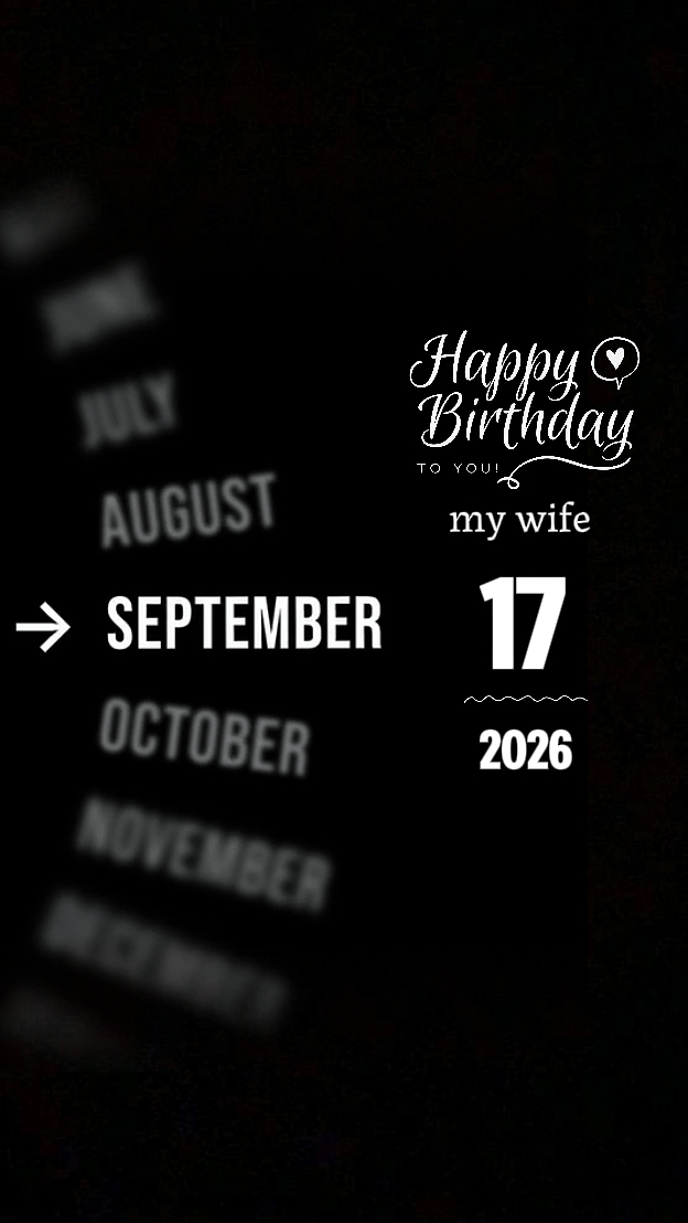 BIRTHDAY MY WIFE