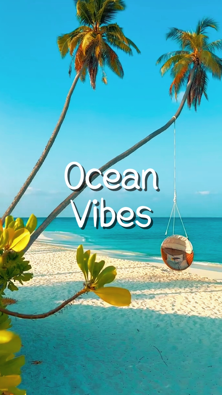 ocean vibes