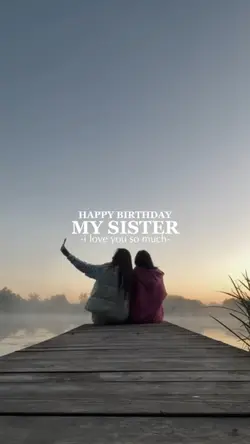 Birthday my sister