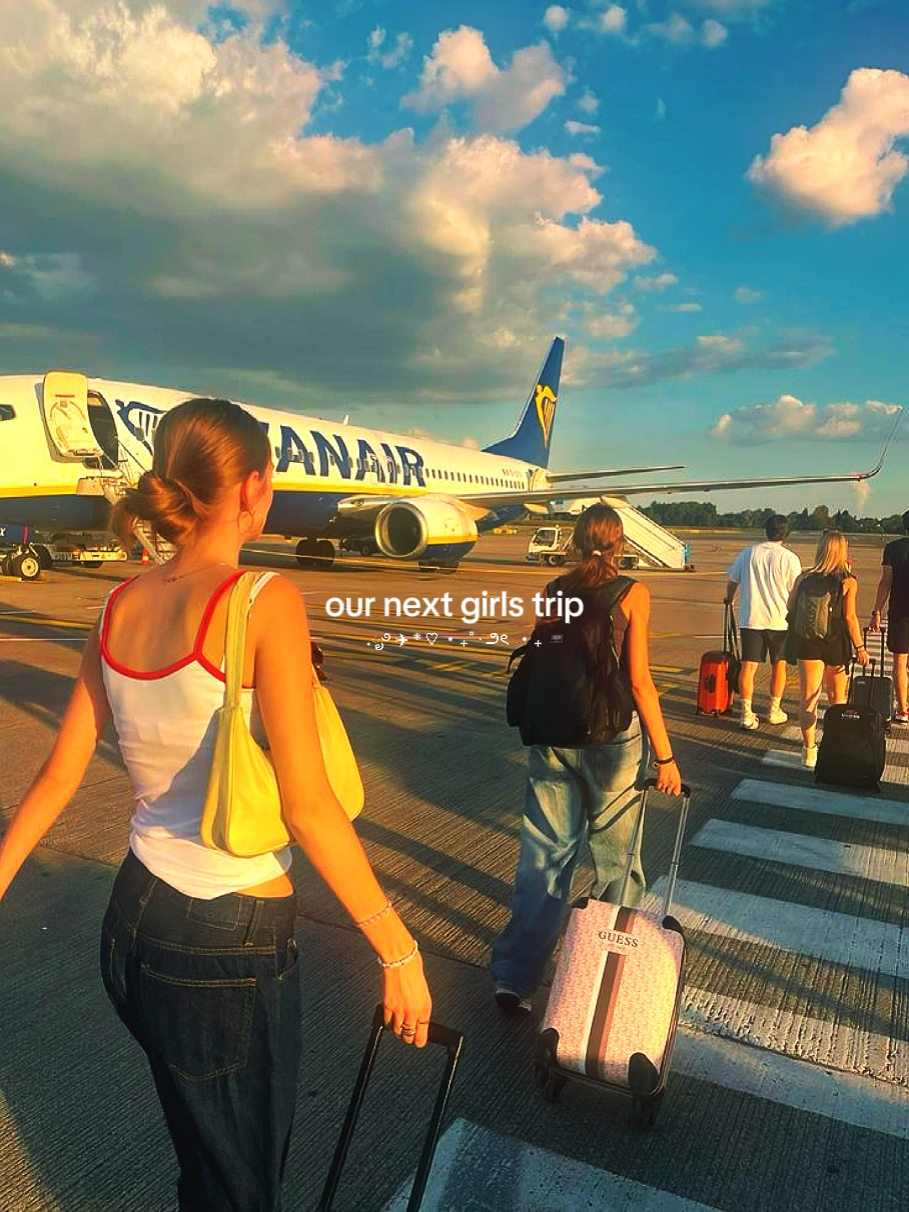 our next girls trip