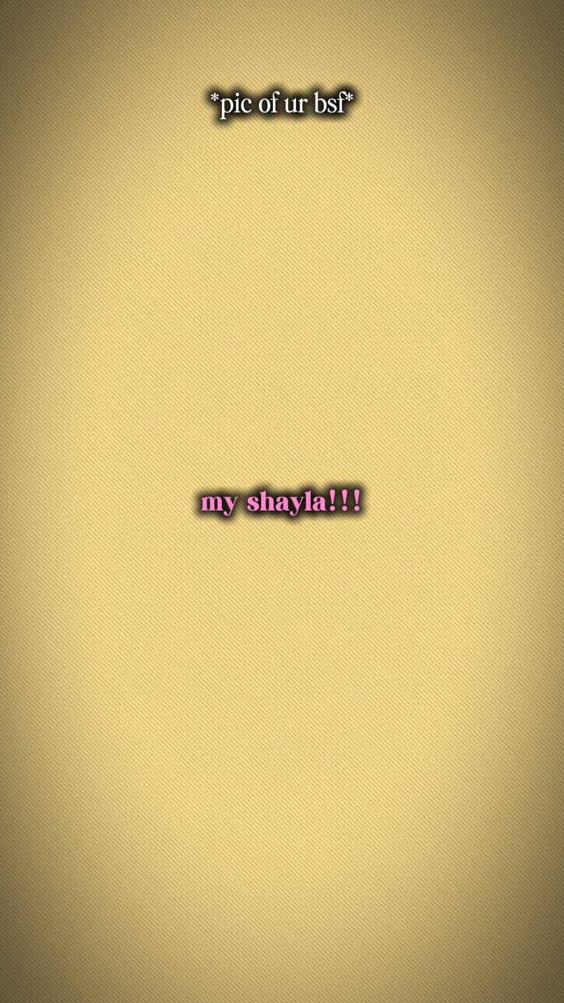 my shayla